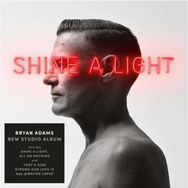 Bryan Adams -  Shine A Light winyl