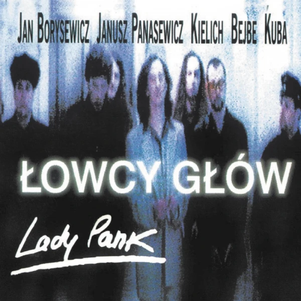 Lady Pank - Łowcy głów winyl