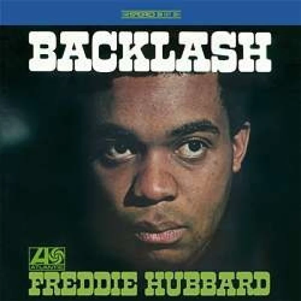 Freddie Hubbard - Backlash (180g) (Limited-Edition) winyl