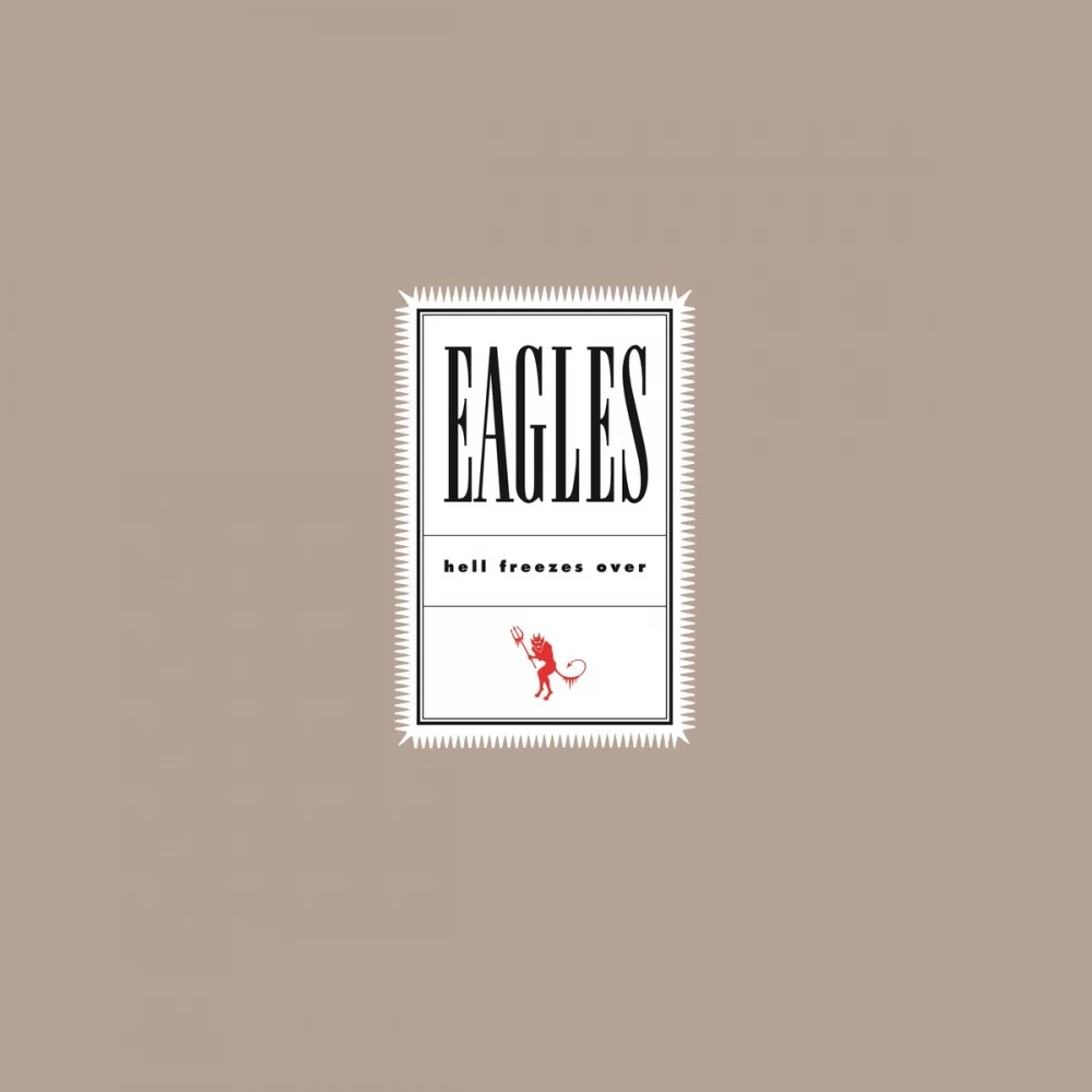 The Eagles - Hell Freezes Over winyl
