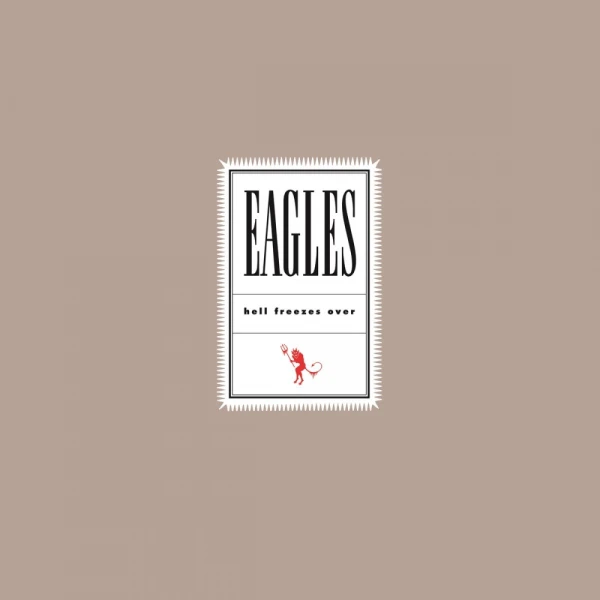 The Eagles - Hell Freezes Over winyl