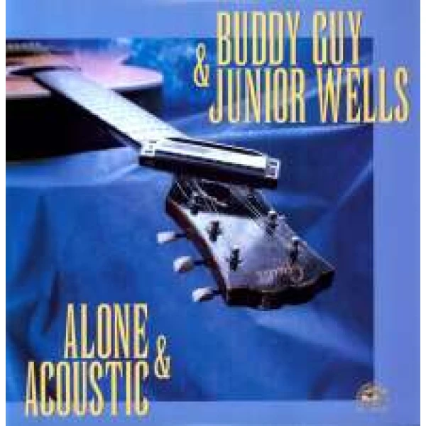 Buddy Guy & Junior Wells - Alone & Acoustic winyl