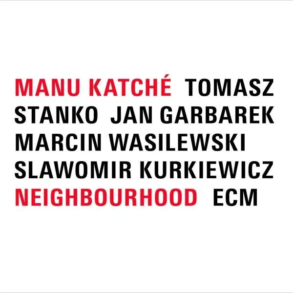 Manu Katché - Neighbourhood winyl