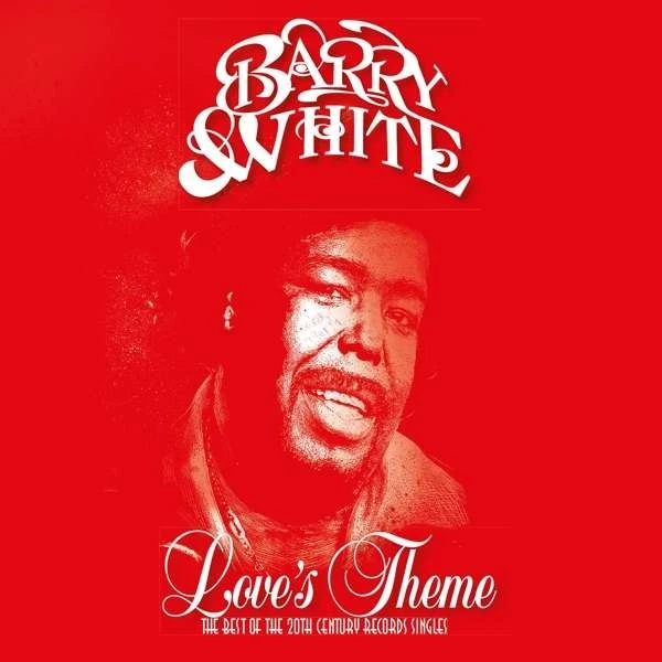 Barry White - Love's Theme The Best Of The 20th Century Reco
