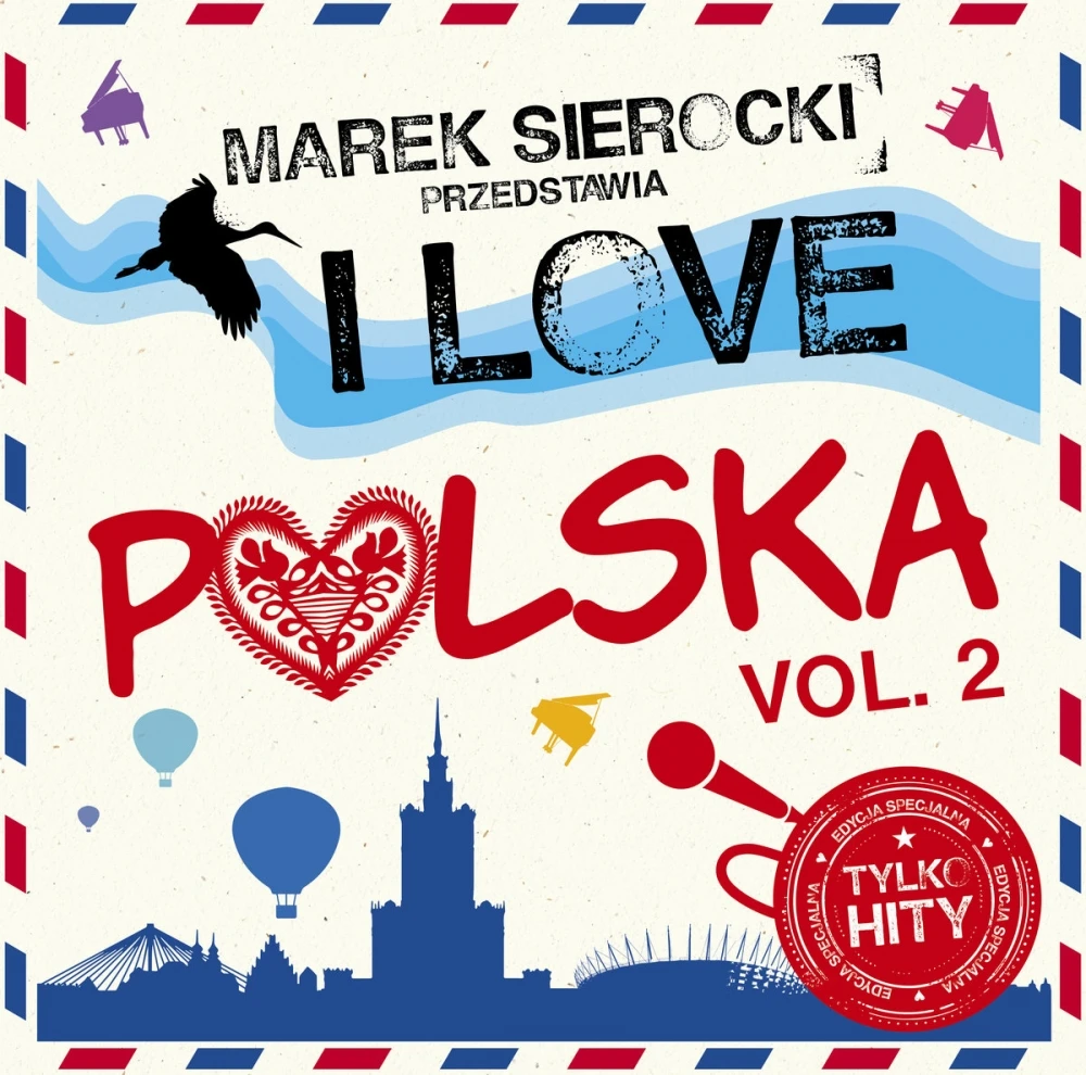 V/A  - Marek Sierocki przedstawia: I Love Polska. Volume 2 w