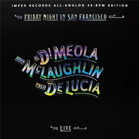 Di Meola, McLaughlin, De Lucia - Friday Night In San Francis