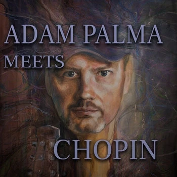 Adam Palma - Adam Palma meets Chopin winyl