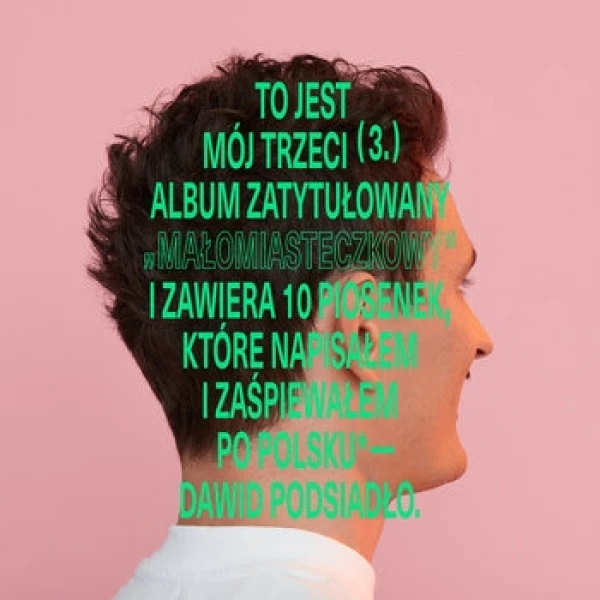 Dawid Podsiadło - Małomiasteczkowy winyl