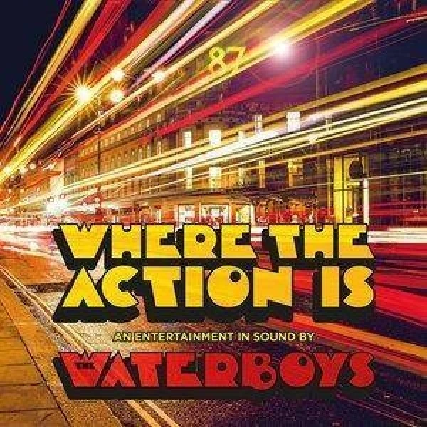 The Waterboys - Where The Action Is winyl