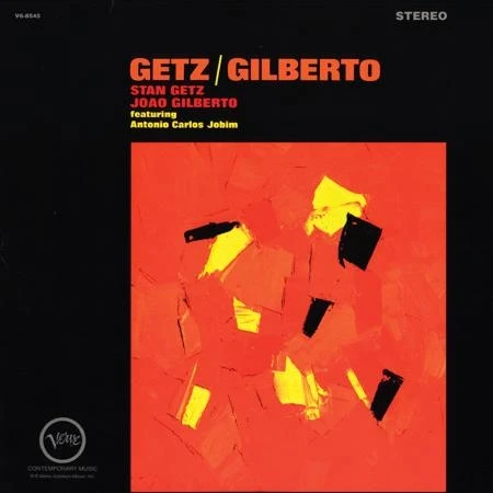 Stan Getz Joao Gilberto - Getz and Gilberto (Remastered)Ve