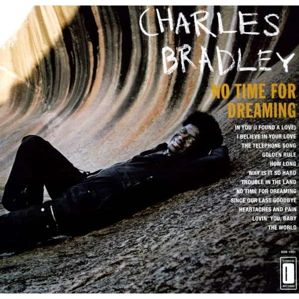 Charles Bradley - No Time For Dreaming winyl