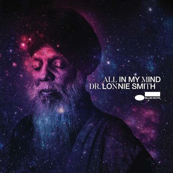 Dr. Lonnie Smith (Organ) - All In My Mind: Live At The Jazz 