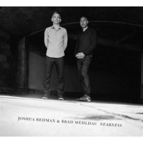 Joshua Redman  Brad Mehldau - Nearness winyl