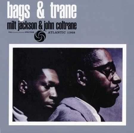 Milt Jackson John Coltrane - Bags And Trane ( winyl na zamó