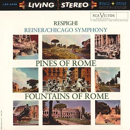 Respighi/Reiner - Pines Of Rome/Fountains Of Rome