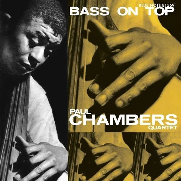Chambers Paul - Bass On Top Tone Poet winyl