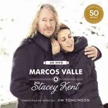 Marcos Valle  Stacey Kent - Ao Vivo (180g)( winyl na zamówi