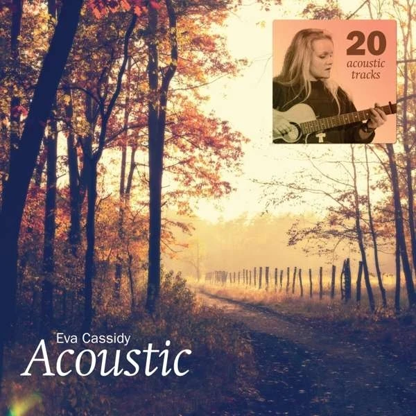 Eva Cassidy - Acoustic (180g) winyl premiera 23.07