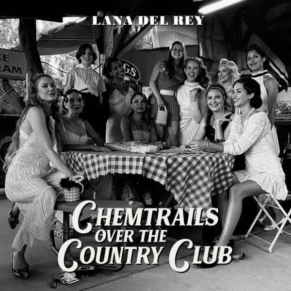 Lana Del Rey - Chemtrails Over The Country Club winyl