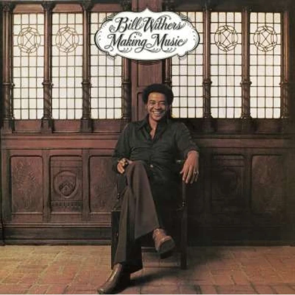 Bill Withers - Making Music (180g) winyl