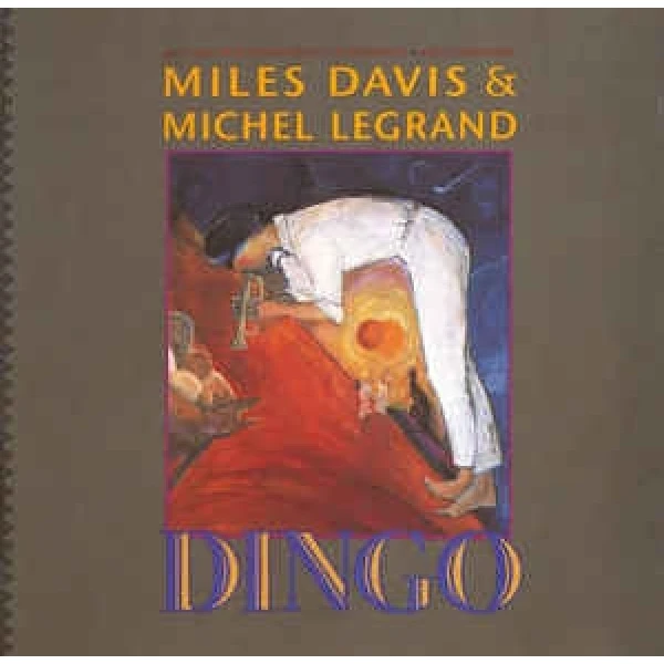 Miles Davis Michel Legrand – Dingo: Selections From The Mo