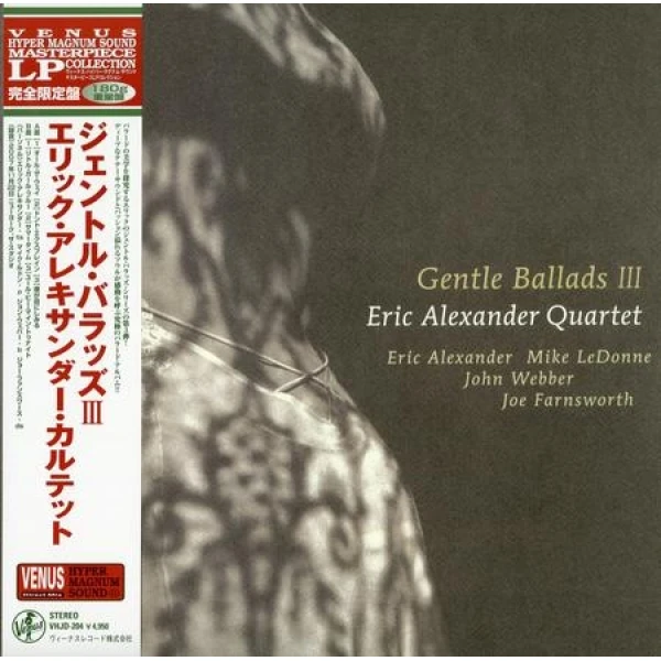 Eric Alexander Quartet - Gentle Ballads III winyl