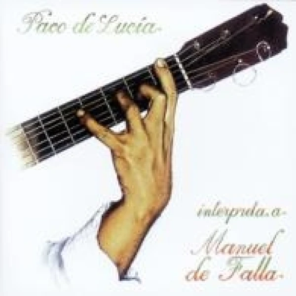 Paco De Lucía – Interpreta A Manuel De Falla winyl