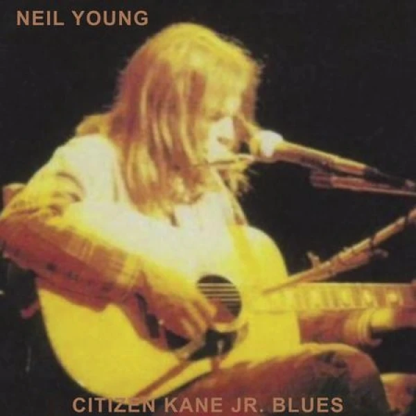 Neil Young - Citizen Kane Jr. Blues 1974 (Live At The Bottom