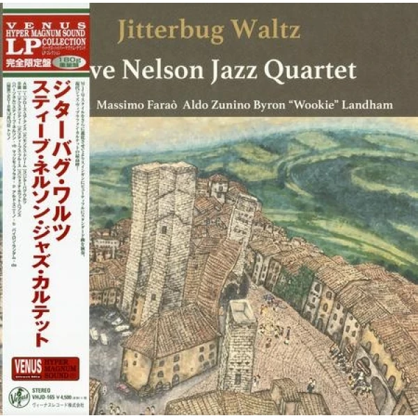 Steve Nelson Jazz Quartet - Jitterbug Waltz winyl