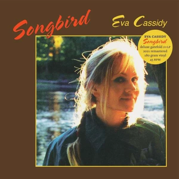 Eva Cassidy - Songbird (remastered) (180g) (Limited Edition)