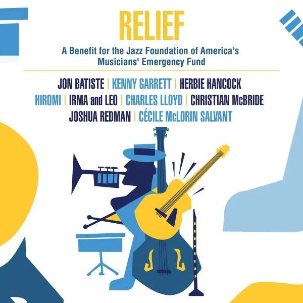V/A - Relief: A Benefit For The Jazz Foundation Of America's