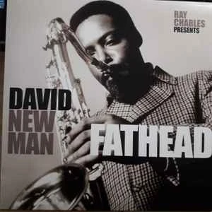 Ray Charles Presents David Newman* ‎– Fathead winyl