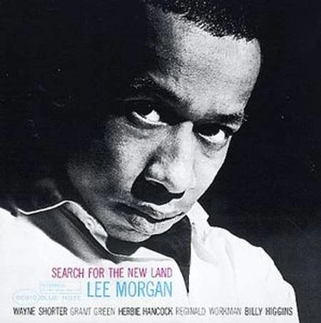 Lee Morgan - Search For The New Land winyl