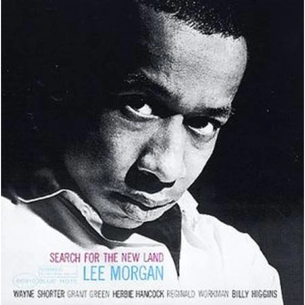 Lee Morgan - Search For The New Land winyl