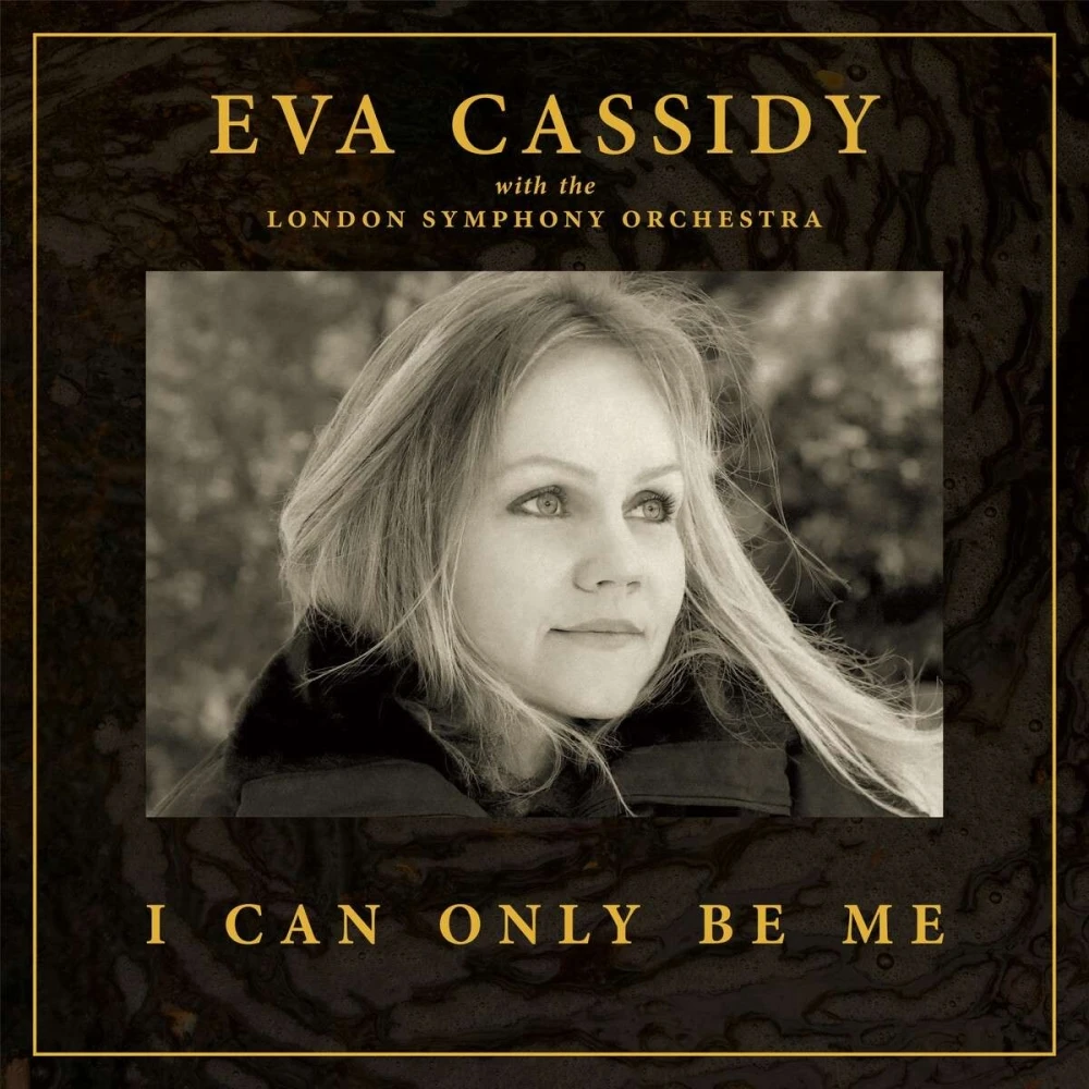 Eva Cassidy - I Can Only Be Me (Black Vinyl)