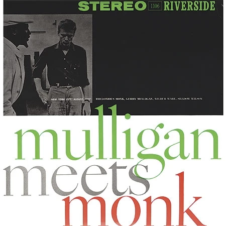 Thelonious Monk and Gerry Mulligan - Mulligan Meets Monk win
