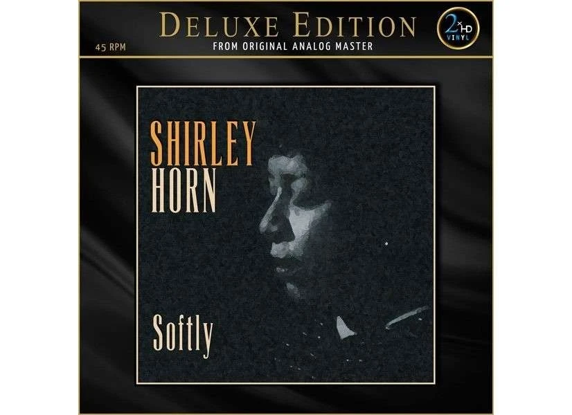 Shirley Horn - Softly (180g) (Deluxe Edition) (45 RPM) winyl