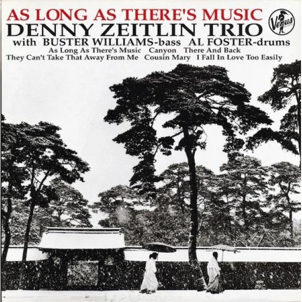 Denny Zeitlin Trio - As Long As There's Music winyl
