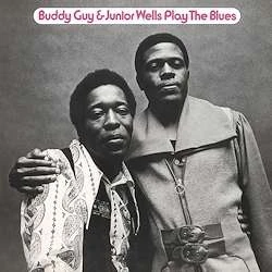 Buddy Guy & Junior Wells - Play The Blues (180g) winyl
