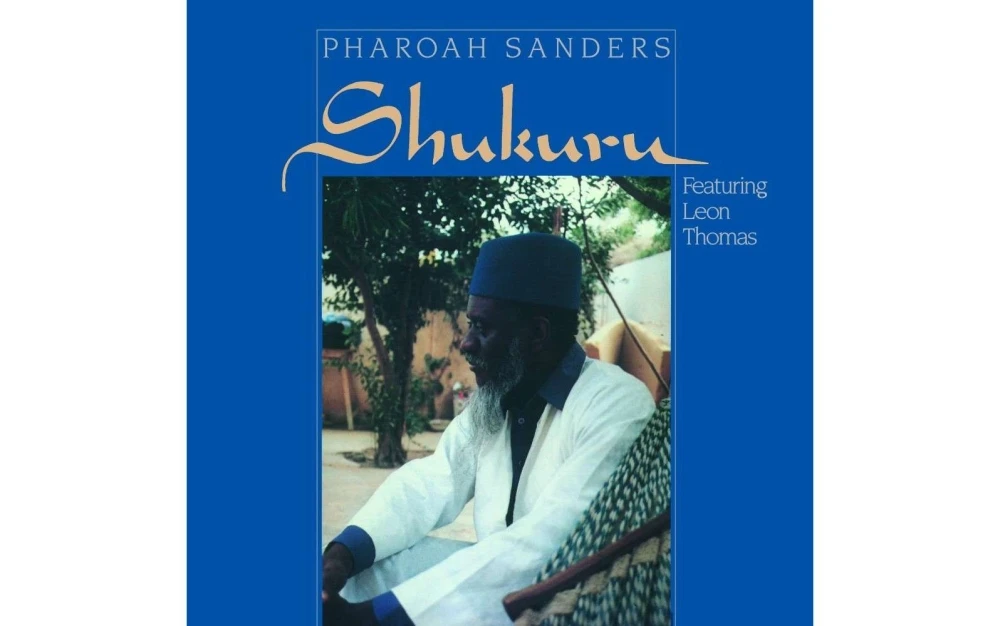 Pharoah Sanders - Shukuru (180g) (Limited Edition) winyl