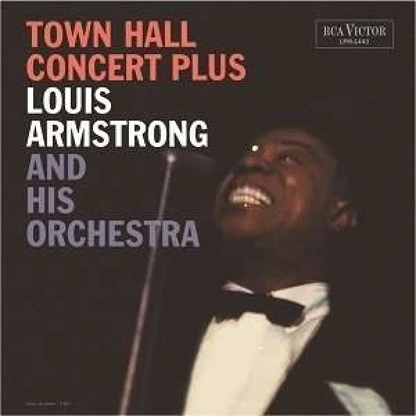 Louis Armstrong - Town Hall Concert Plus (remastered) (180g)