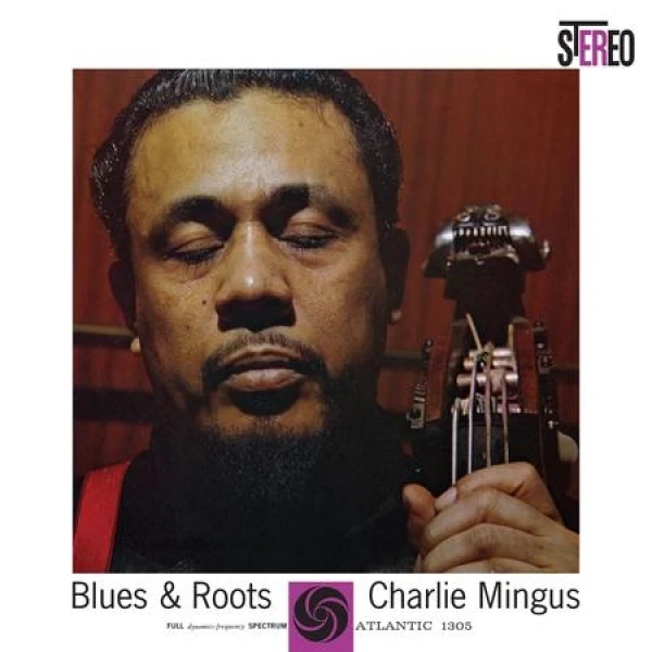 Charles Mingus - Blues & Roots 45 RPM winyl