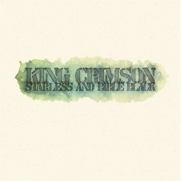 King Crimson - Starless And Bible Black Wilson mix winyl