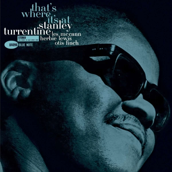 Stanley Turrentine - That's Where It's At (Tone Poet Vinyl) 