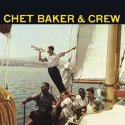 Chet Baker - Chet Baker & Crew (180g) winyl