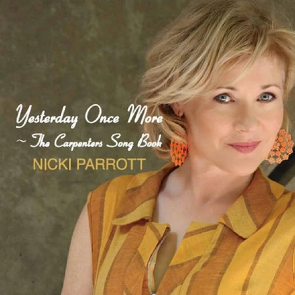 Nicki Parrott - Yesterday Once More: The Carpenters Song Boo