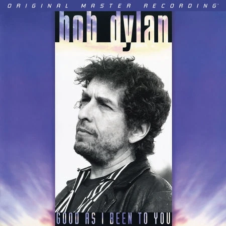 Bob Dylan - Good As I Been To You  (Limited Numbered Edition