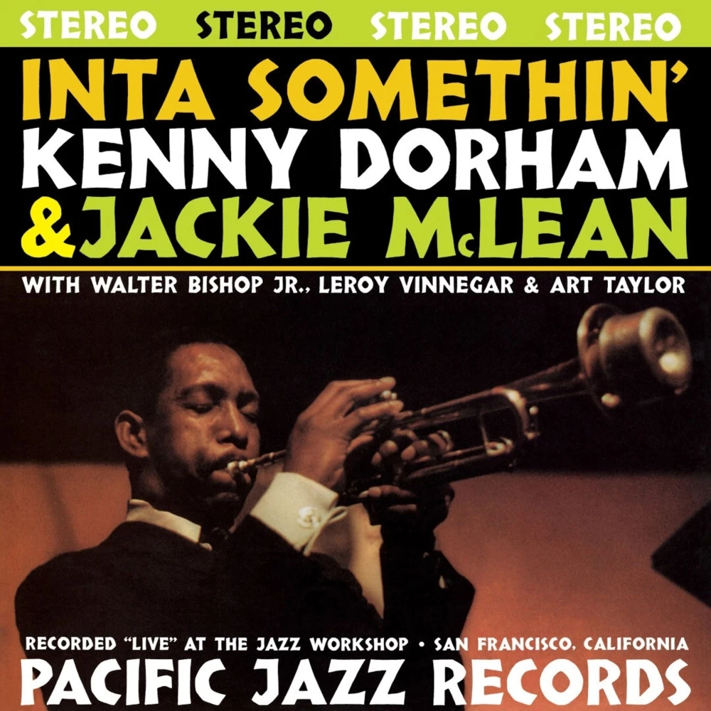 Kenny Dorham Jackie McLean -  Inta Somethin' Live At The Jaz