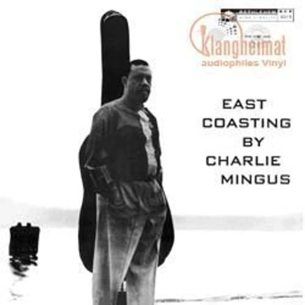 Charles Mingus - East Coasting (remastered) (180g) winyl