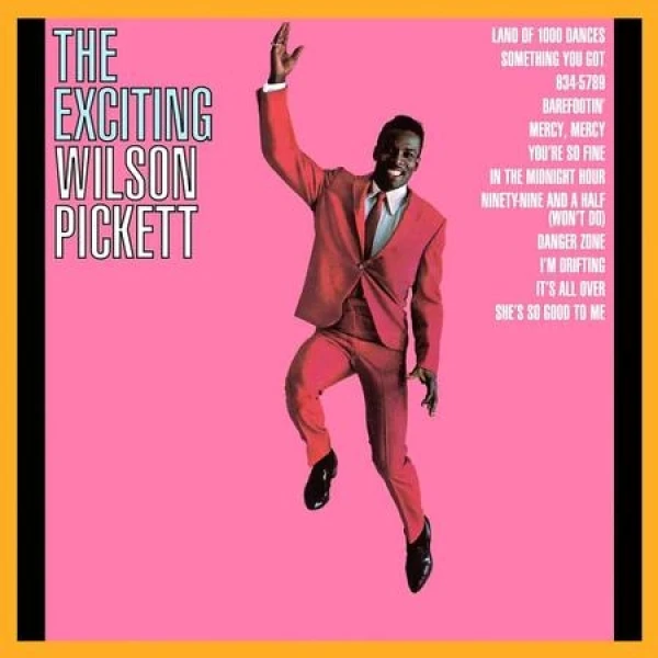 Wilson Pickett - The Exciting Wilson Pickett Atlantic 75 ser